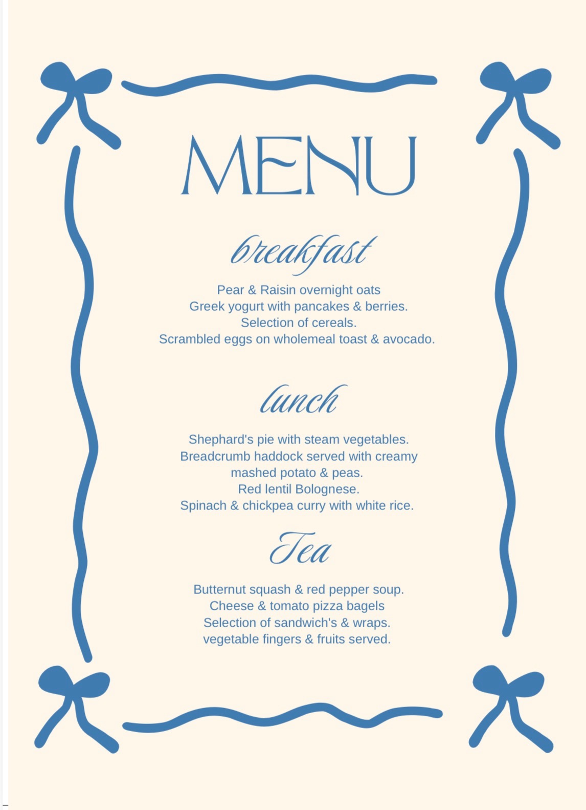Our menu included in our rate